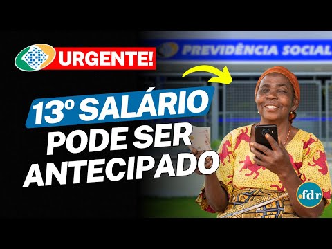 13º SALÁRIO DO INSS PODE SER ANTECIPADO EM 2024: CALENDÁRIO DE PAGAMENTOS SERÁ DIVULGADO EM BREVE