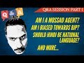 Your Questions My Answers | Q&A Session Part 1