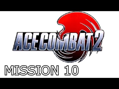 Ace Combat 2 Mission 10 Operation Toy Box