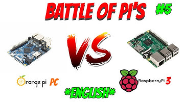Battle Of Pi´s #5 - OrangePi PC Vs Raspberry Pi 3 *ENGLISH*