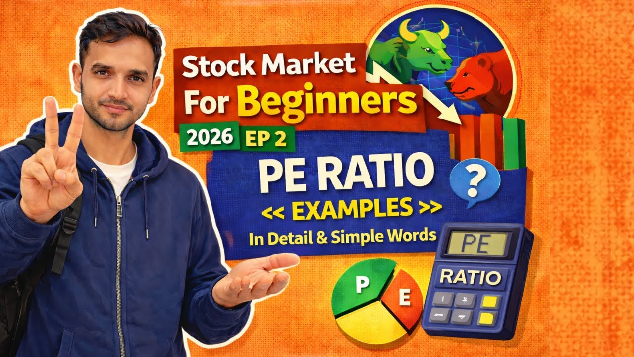 Stock Market For Beginners 2026 EP2 | PE Ratio Explained Simply with Examples