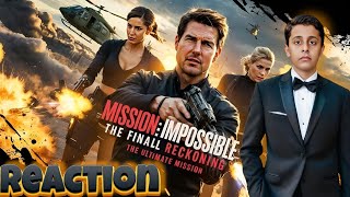 mission impossible the final reckoning REACTION