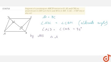 "Diagonals of a parallelogram `A B C D` intersect at `OdotA L\ a n d\ C M` are perpendiculars
