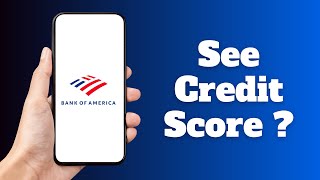 How to See Credit Score on Bank of America App screenshot 3
