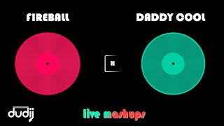 Download lagu FIREBALL x DADDY COOL | Pitbull, Boney M., | dudi J Live Mashups