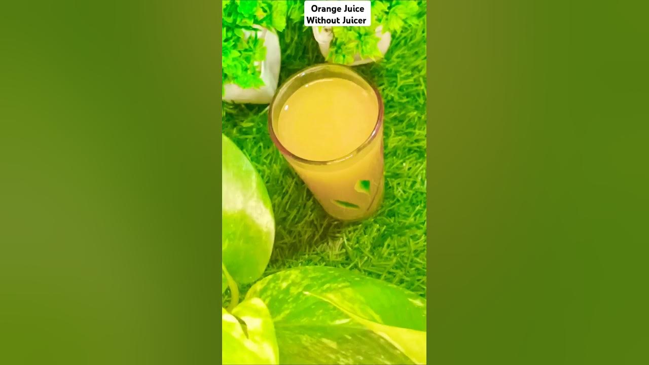 Orange Juice Without Juicer shorts ytshorts orangejuice YouTube