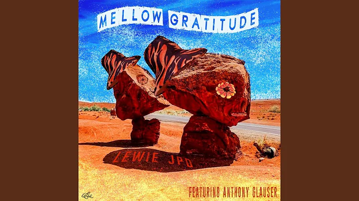 Mellow Gratitude