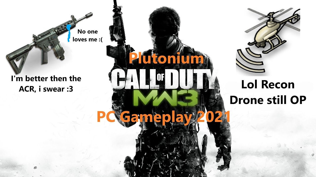 COD MW3 PC Gameplay 2021 (Plutonium)