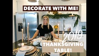DECORATING MY THANKSGIVING TABLE | HOME DECOR 2019