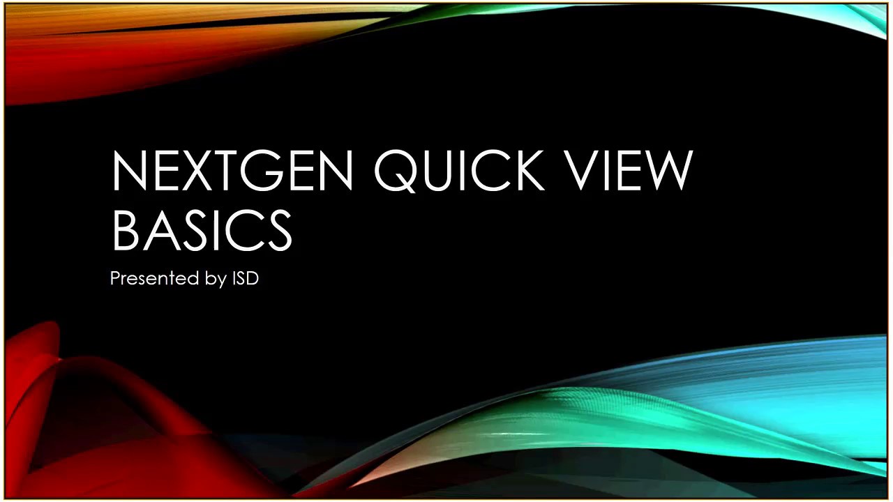 NextGen QuickView Basics - YouTube
