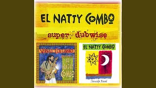 Video thumbnail of "El Natty Combo - Esperando el Dub"