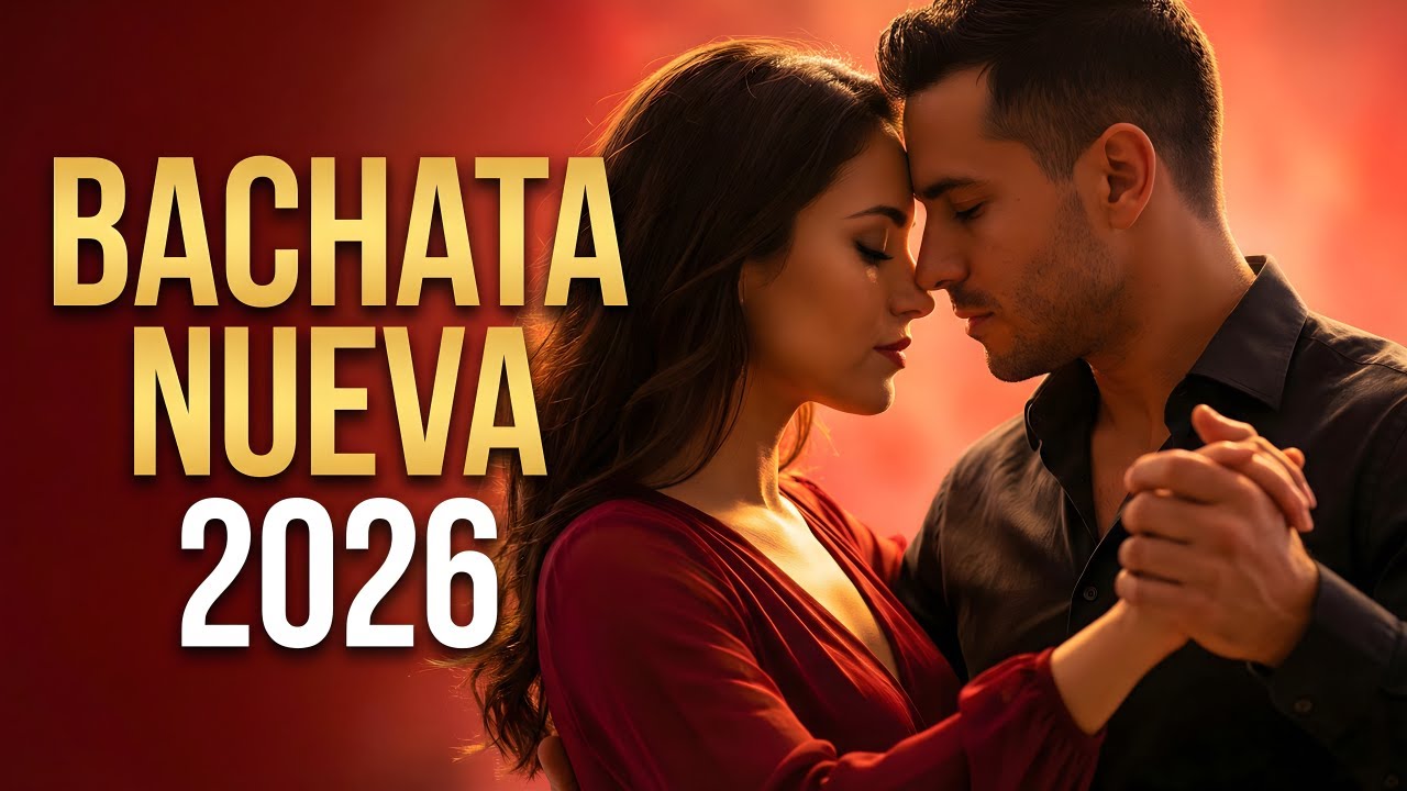 Bachata Mix 2026 Romance Sensible | Bachata Para Sentir