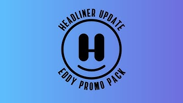 Headliner Update Eddy by Headliner Podcast Promo Pack Guide