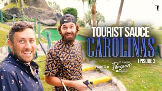 Tourist Sauce (Carolinas): Episode 3, Myrtle Beach MiniGolf