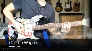 On The Wagon - Green Day (Guitar Cover)