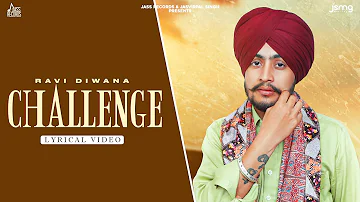 Challenge (Full Song) | Ravi Diwana | New Punjabi Songs 2022 | Punjabi Songs 2022 | Jass Records