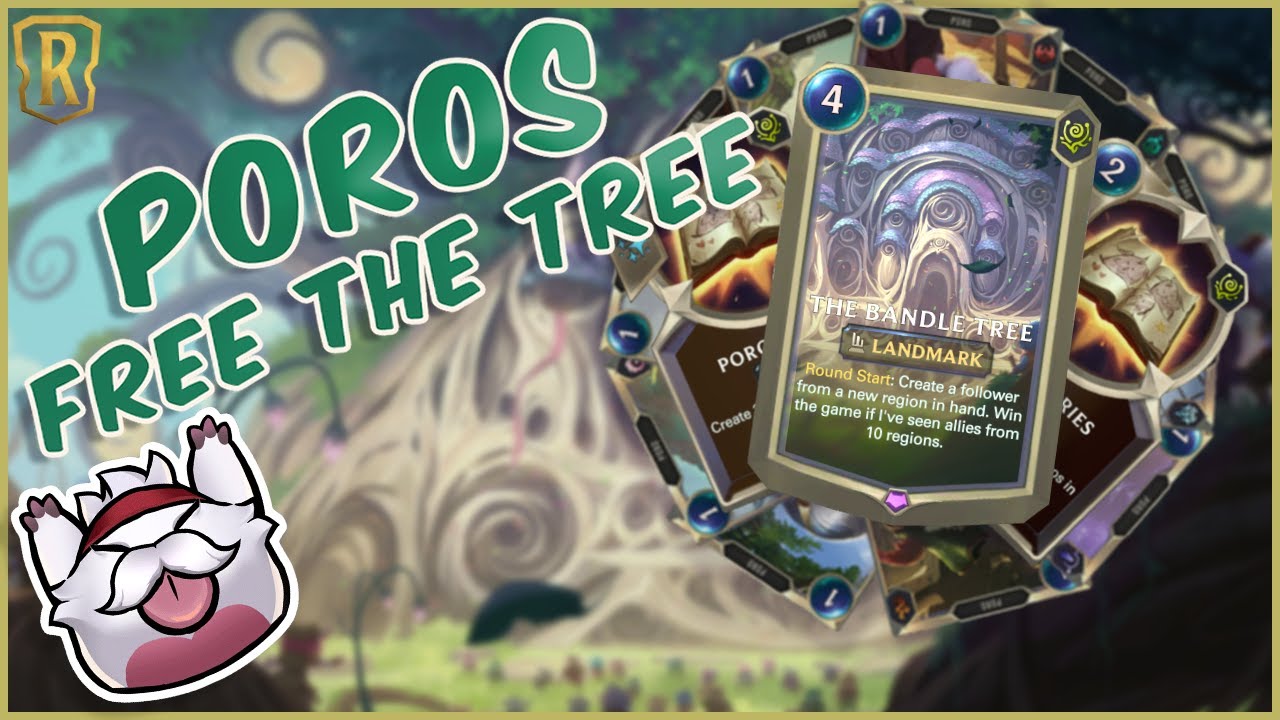 Runtera Tree POROS FREE THE BANDLE TREE!! - Legends of Runeterra World Ender ...