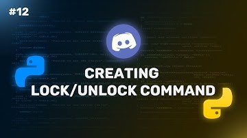 Code to Lock & Unlock Commands in Python | Discord.py