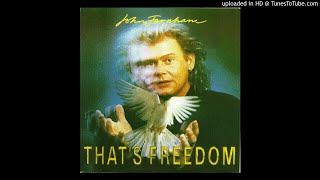 John Farnham - That's Freedom (1997 Digital Remaster) [HQ]