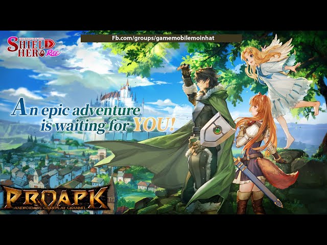 The Rising of the SHIELD HERO: RERISE(JP) Gameplay/APK/First Look/New  Mobile Game 