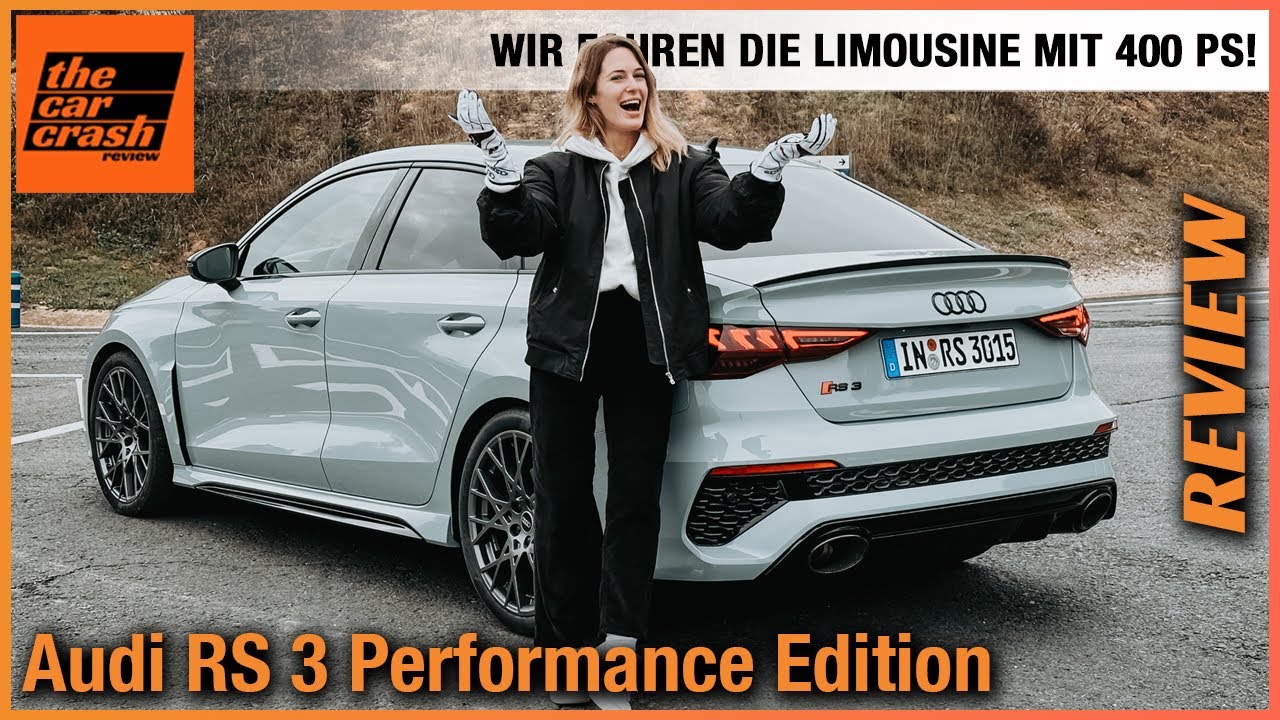 Audi RS 3 Performance Edition (2023) Wir fahren die Limousine mit