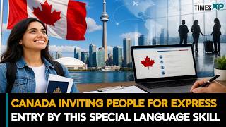 Canada Inviting people For Express Entry By This Special Language Skill| Indians In Canada