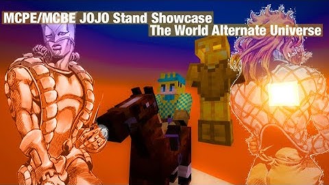 MCPE/MCBE JOJO Stand Showcase | The World Alternate Universe | Download Link Included