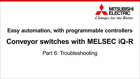 Easy automation, with PLCs / Conveyor switches / Part6: Troubleshooting