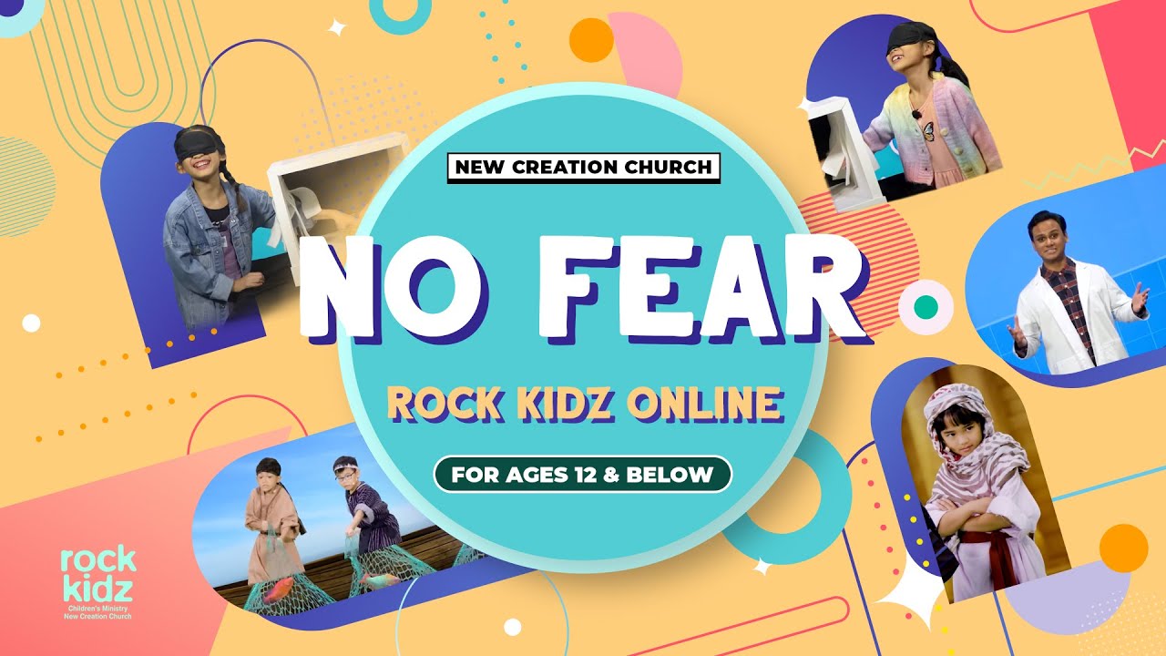 No Fear Rock Kidz Childrens Lesson New Creation Church