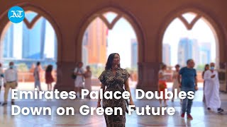 The Emirates Palace Wins Best Worldwide Luxury Hotel For Sustainability