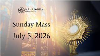 Daily Mass, July 5, 2026
