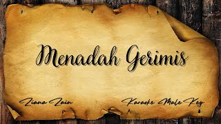 Karaoke Male Key Version | ZIANA ZAIN - Menadah Gerimis .