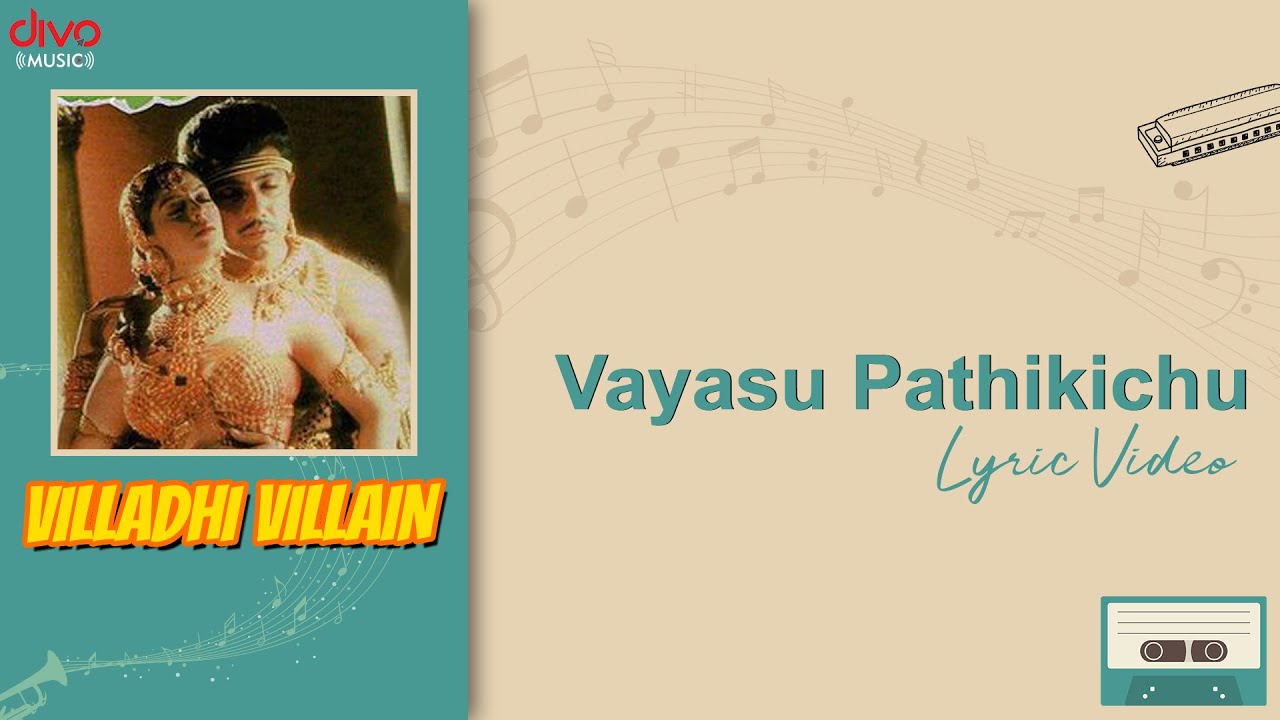 Vayasu Pathikichu  Villadhi Villain  Sathyaraj  Nagma  Goundamani  Vidyasagar