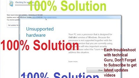 Fix Unsupported Hardware error when updating Windows 7/8