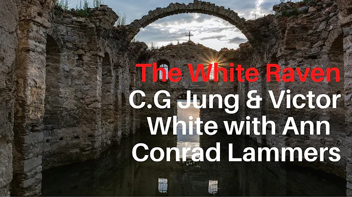E06 The white raven: C.G Jung & Victor White with ...