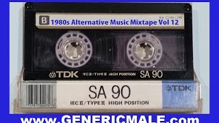 80s New Wave / Alternative Songs Mixtape Vol. 12
