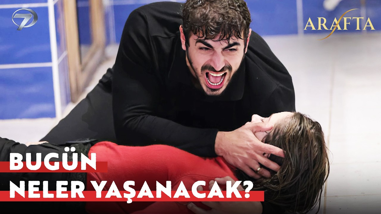 Arafta Yeni Bölüm Analizi 🎬 | 50. Bölümde Neler Olacak? 