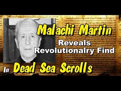 malachi-martin-reveals-gospel-of-mark-fragment-found-in-dead-sea-scrolls