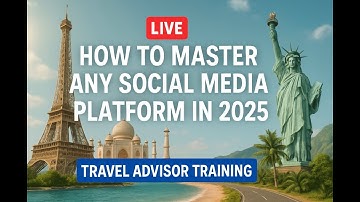 Hoe je in 2025 elk social media platform onder de knie krijgt 🚀 | Training voor reisadviseurs