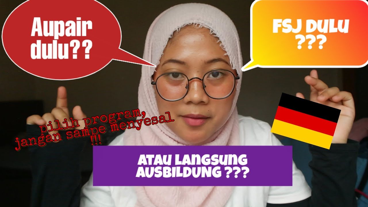 PROGRAM JERMAN UNTUK KALIAN YANG INGIN KE JERMAN || hati hati pilih program !!