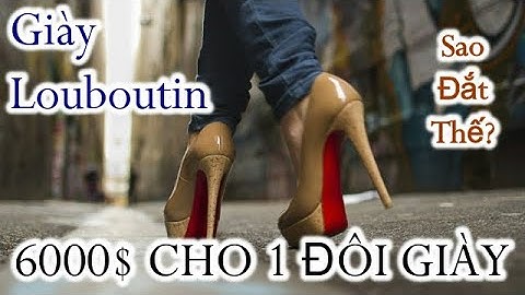 Giầy louboutin cổ cao chính hãng giá bao nhiêu