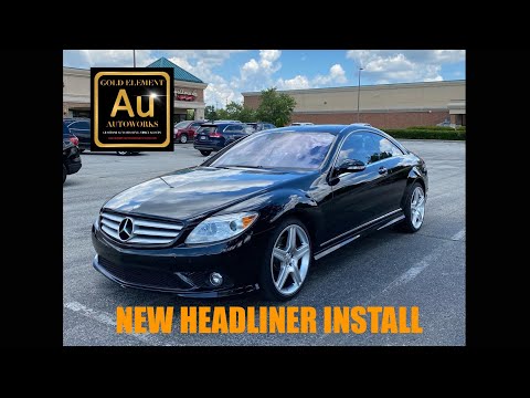 NEW CL550 HEADLINER – Upgrade & Install 😙 How To – Mercedes Benz CL550 Installation & Process