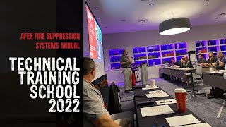 AFEX Fire Suppression Systems Annual Technical Training School 2022