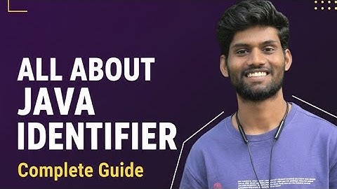 All about java identifiers