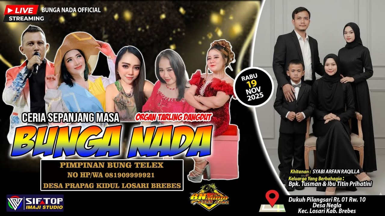 LIVE BUNGA NADA | PILANGSARI NEGLA LOSARI BREBES | RABU 19 NOVEMBER 2025