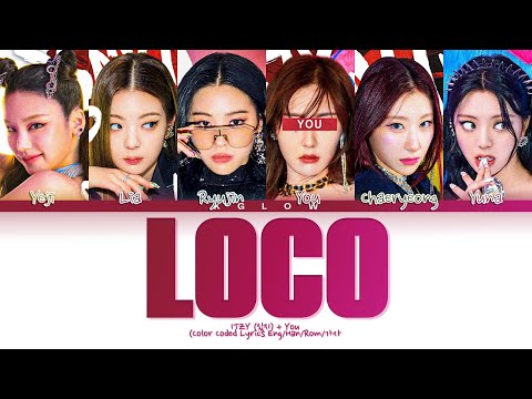 [Karaoke] ITZY (있지) "LOCO" (Color Coded Eng/Han/Rom/가사) (6 Members)