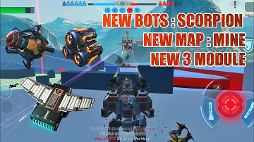 Mine a new Map, Scorpion and New 3 Modules