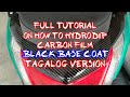 Tutorial on how to hydrodip carbon film using samurai matte black base coat | tagalog version uncut