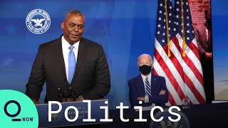 Defense Secretary Pick Lloyd Austin Says He 'Reveres Civilian Control of Military'