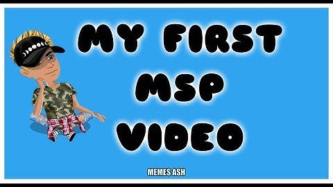 My first msp video!